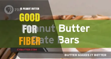 Peanut Butter's Fiber Benefits: A Nutritious Spread for Digestive Health