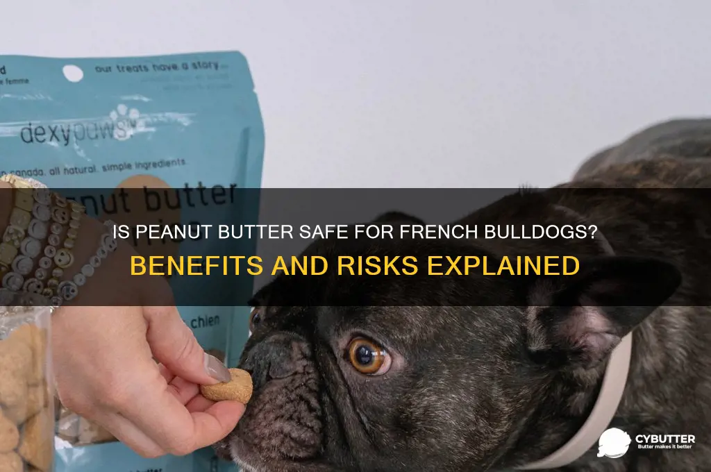 is peanut butter good for frenchies