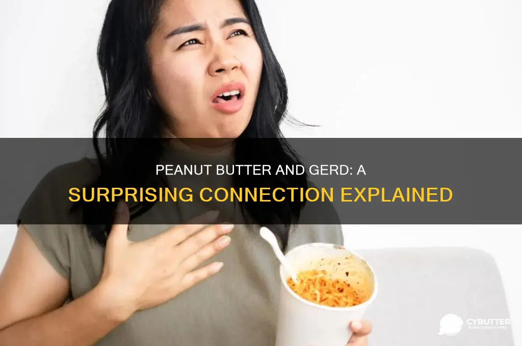 is peanut butter good for gerd