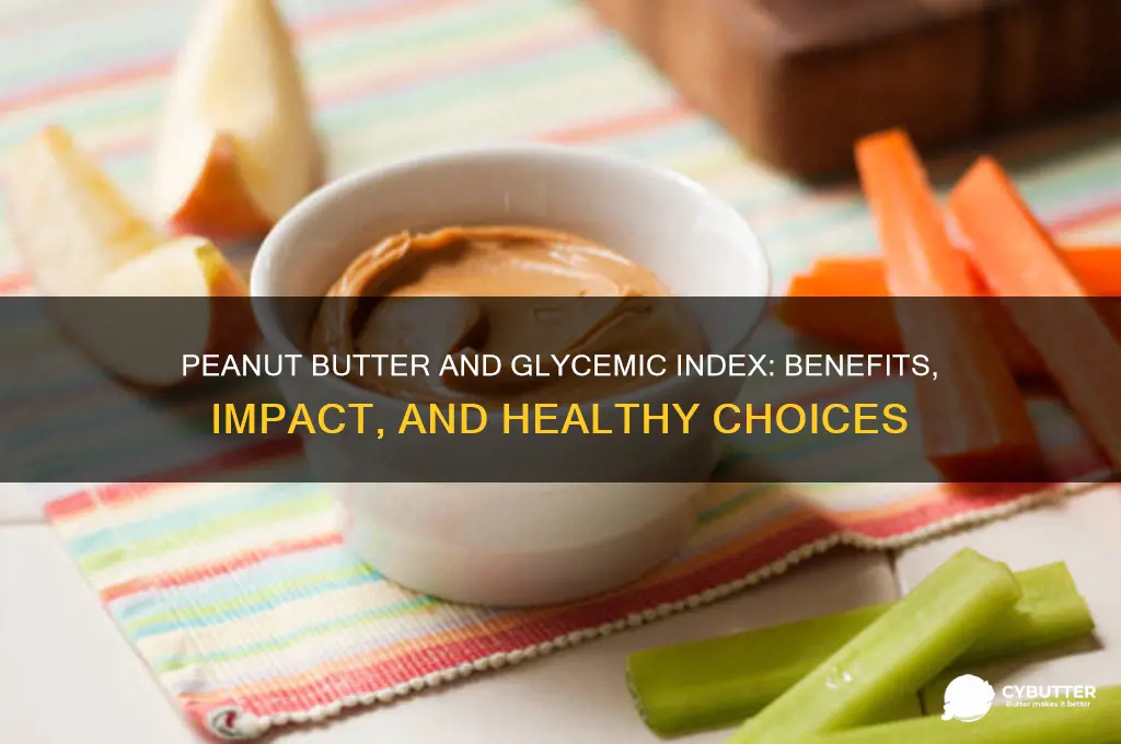 is peanut butter good for glycemic index