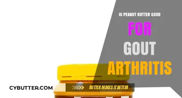 Peanut Butter and Gout: Benefits, Risks, and Arthritis Management Tips