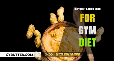 Peanut Butter: A Gym Diet Staple or Unnecessary Calorie?
