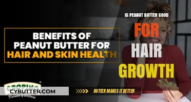 Peanut Butter for Hair Growth: Myth or Miracle Solution?
