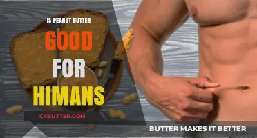 Peanut Butter Benefits: Is It a Healthy Choice for Humans?