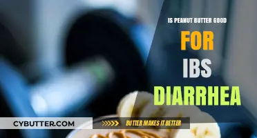 Peanut Butter and IBS Diarrhea: A Gut-Friendly Choice or Not?