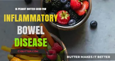 Peanut Butter and IBD: A Gut-Friendly Choice or Inflammatory Risk?