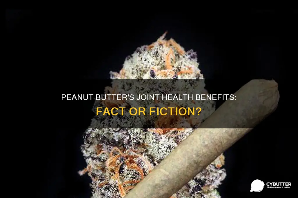 is peanut butter good for joints