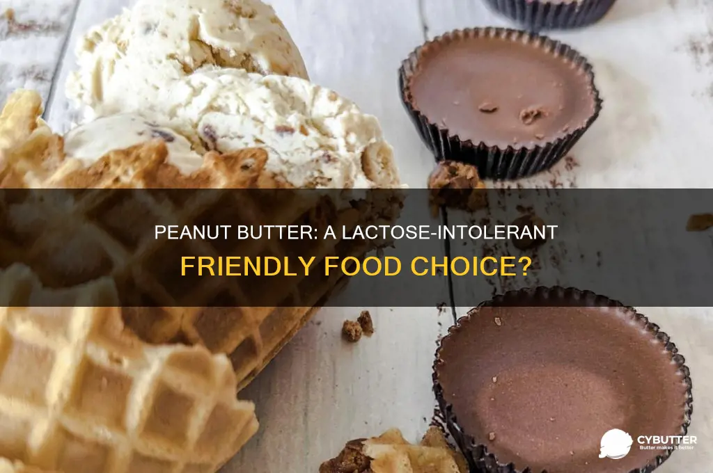 is peanut butter good for lactose intolerance