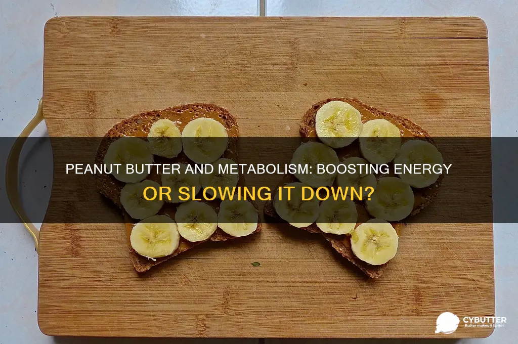 is peanut butter good for metabolism