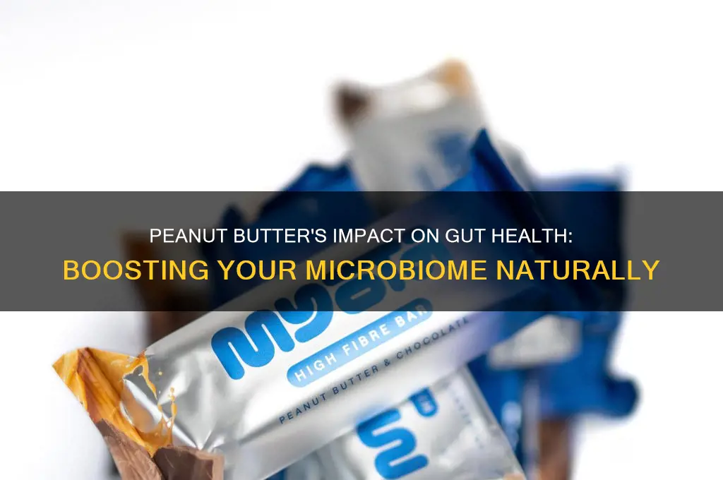 is peanut butter good for microbiome