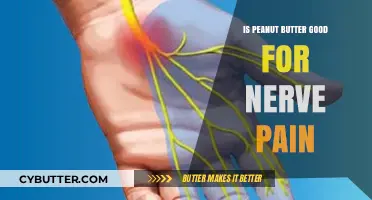 Peanut Butter and Nerve Pain: Exploring Its Potential Benefits