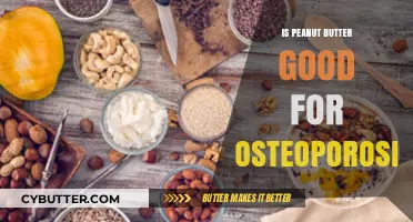 Peanut Butter and Osteoporosis: Nutritional Benefits for Bone Health Explained