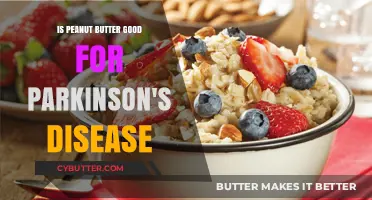Peanut Butter and Parkinson's: Uncovering the Potential Benefits