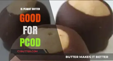 Peanut Butter and PCOD: Benefits, Risks, and Dietary Tips