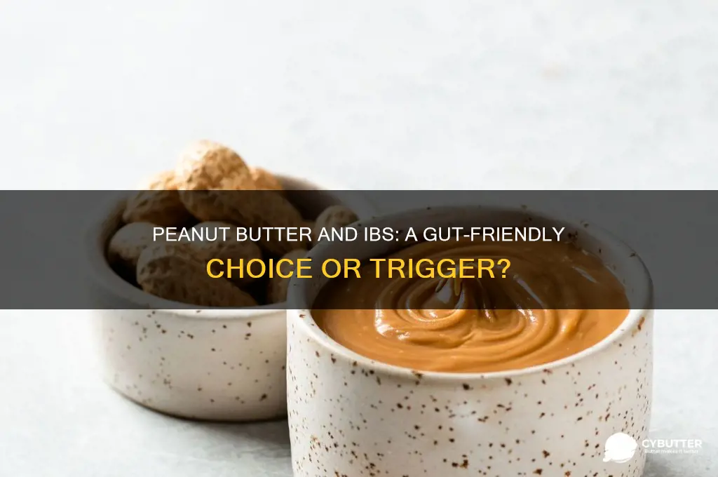 is peanut butter good for people with ibs