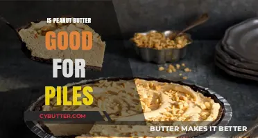 Peanut Butter and Piles: Benefits, Risks, and Dietary Tips