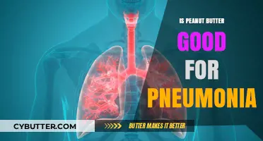 Peanut Butter and Pneumonia: Unraveling the Health Connection