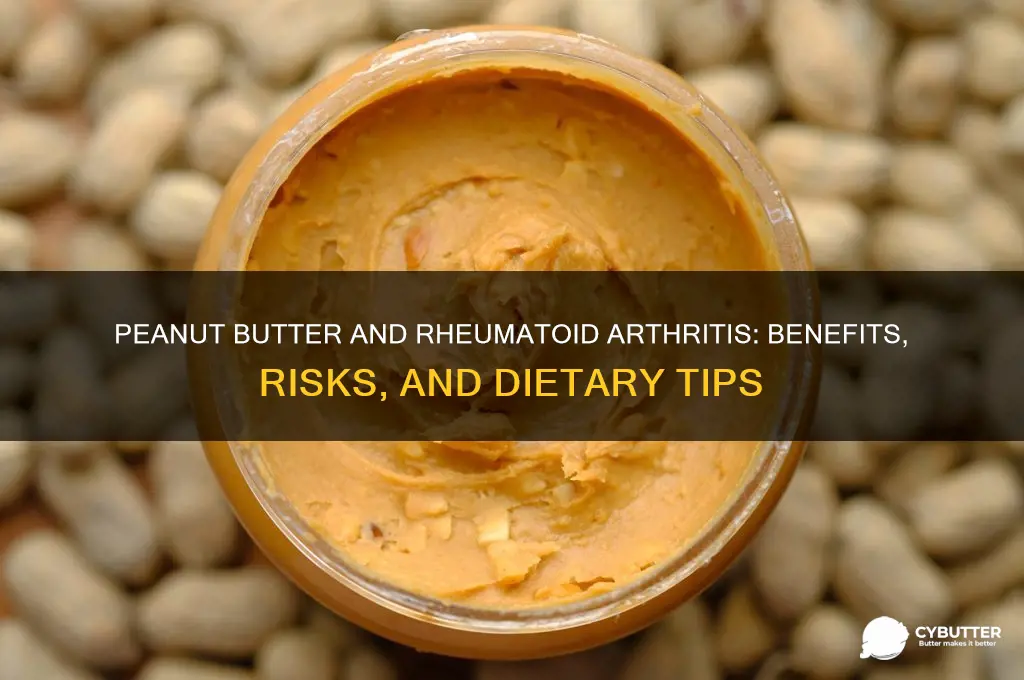 is peanut butter good for ra