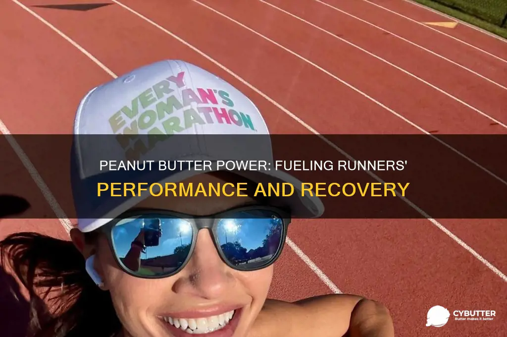 is peanut butter good for runners