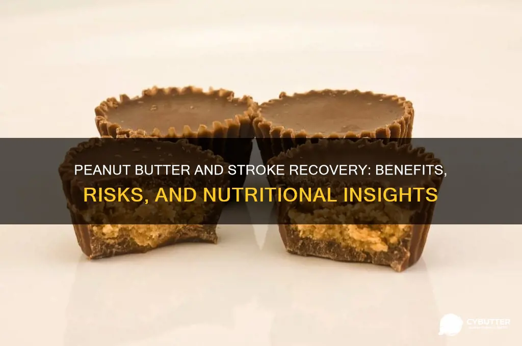 is peanut butter good for stroke