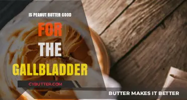 Peanut Butter and Gallbladder Health: Benefits or Risks Explained