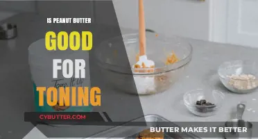 Peanut Butter for Toning: Myth or Muscle-Building Magic?