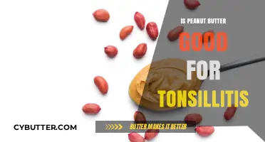Peanut Butter and Tonsillitis: Benefits, Risks, and Healing Tips