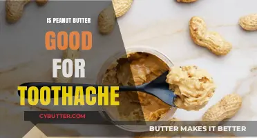 Peanut Butter for Toothache Relief: Myth or Effective Home Remedy?