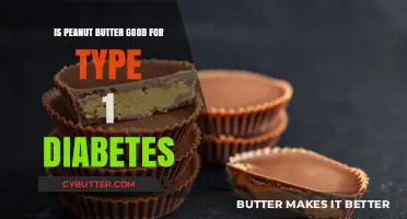 Peanut Butter and Type 1 Diabetes: Benefits, Risks, and Tips