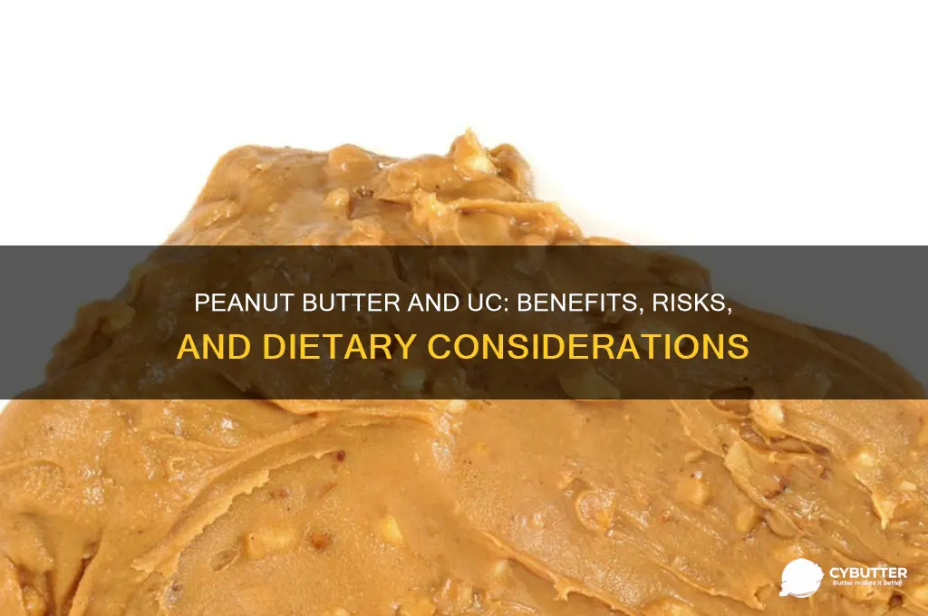 is peanut butter good for uc