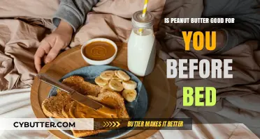 Peanut Butter Before Bed: Healthy Nighttime Snack or Sleep Disruptor?