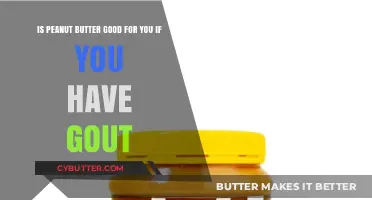 Peanut Butter and Gout: Healthy Choice or Trigger Food?