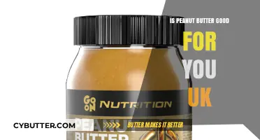 Is Peanut Butter Healthy? UK Nutritionists Weigh In on Benefits