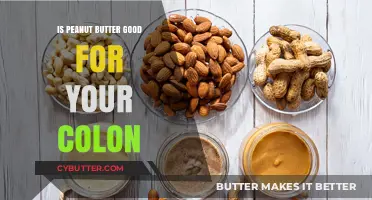 Peanut Butter and Colon Health: Benefits, Risks, and Nutritional Insights