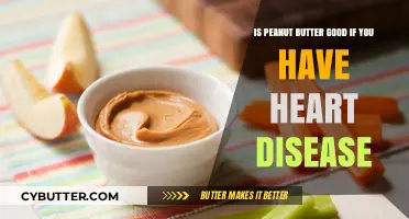 Peanut Butter and Heart Health: Benefits, Risks, and Considerations
