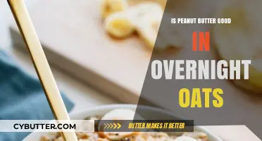 Peanut Butter in Overnight Oats: A Delicious, Nutritious Breakfast Boost?