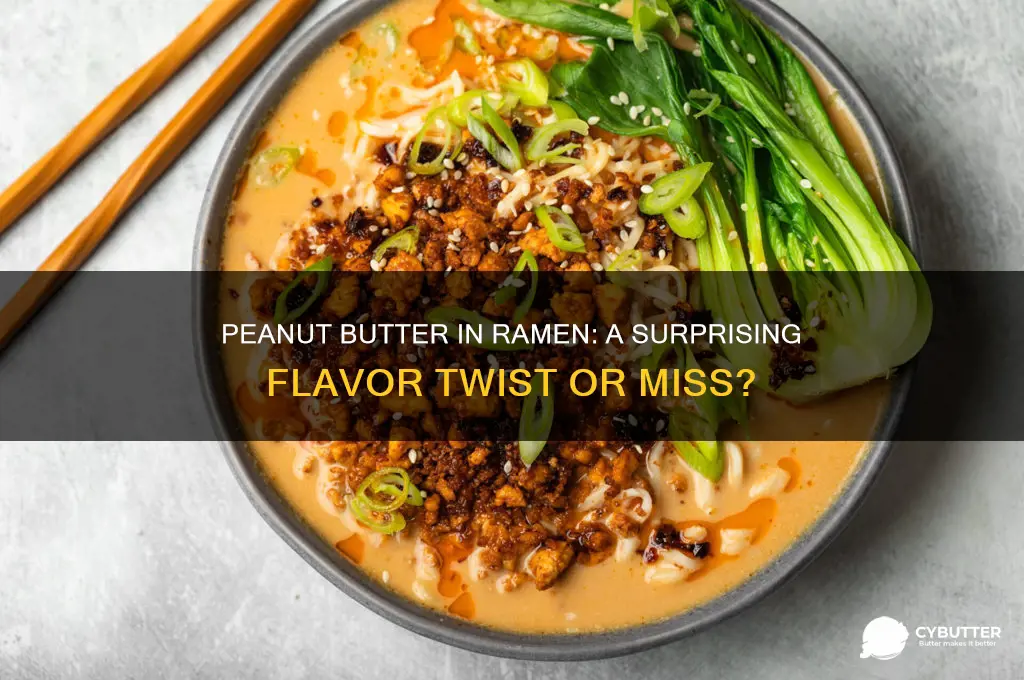 is peanut butter good in ramen