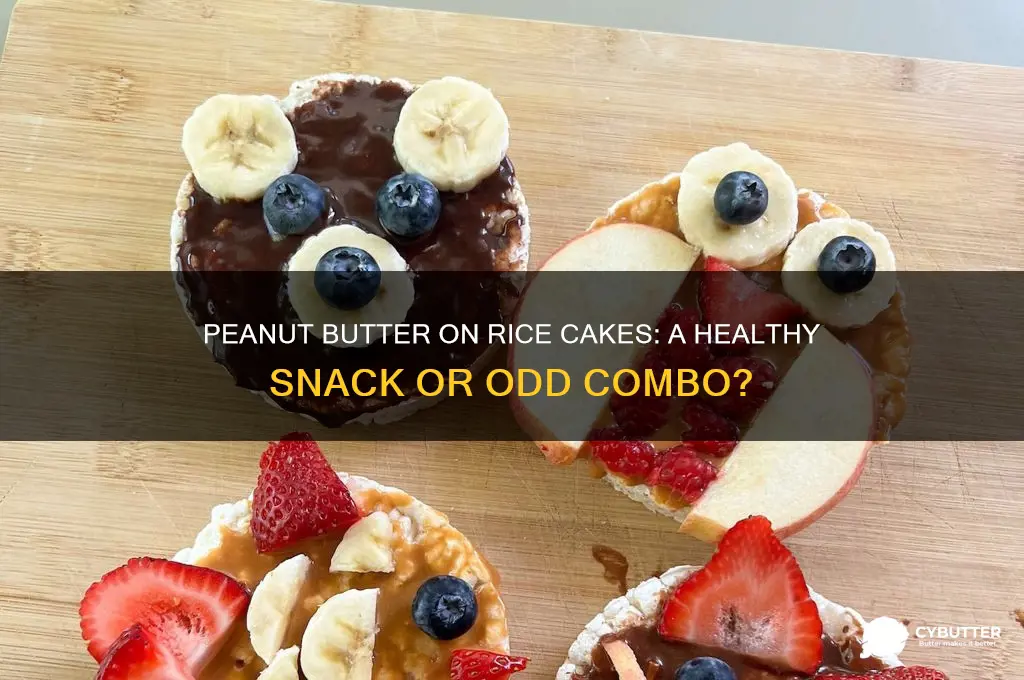 is peanut butter good on rice cakes
