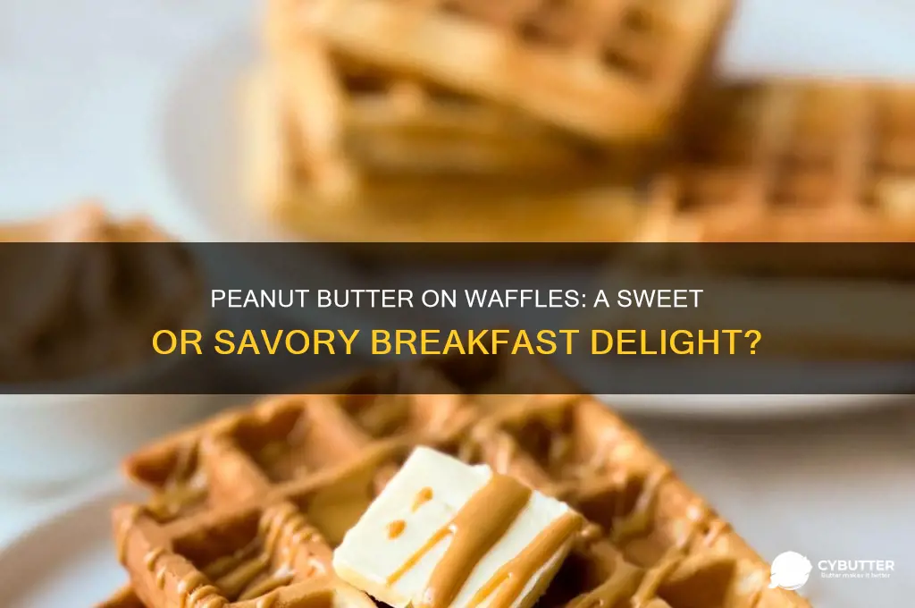 is peanut butter good on waffles