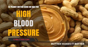 Peanut Butter and High Blood Pressure: Healthy Choice or Risk?
