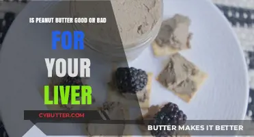 Peanut Butter and Liver Health: Benefits or Risks Explained