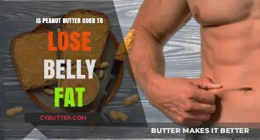 Peanut Butter for Belly Fat Loss: Myth or Effective Strategy?