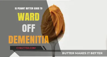Peanut Butter's Potential Role in Preventing Dementia: Fact or Fiction?