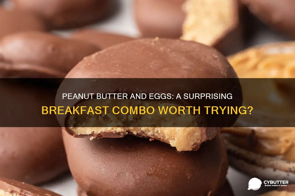 is peanut butter good with eggs