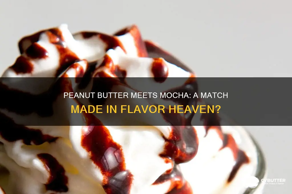 is peanut butter good with mocha