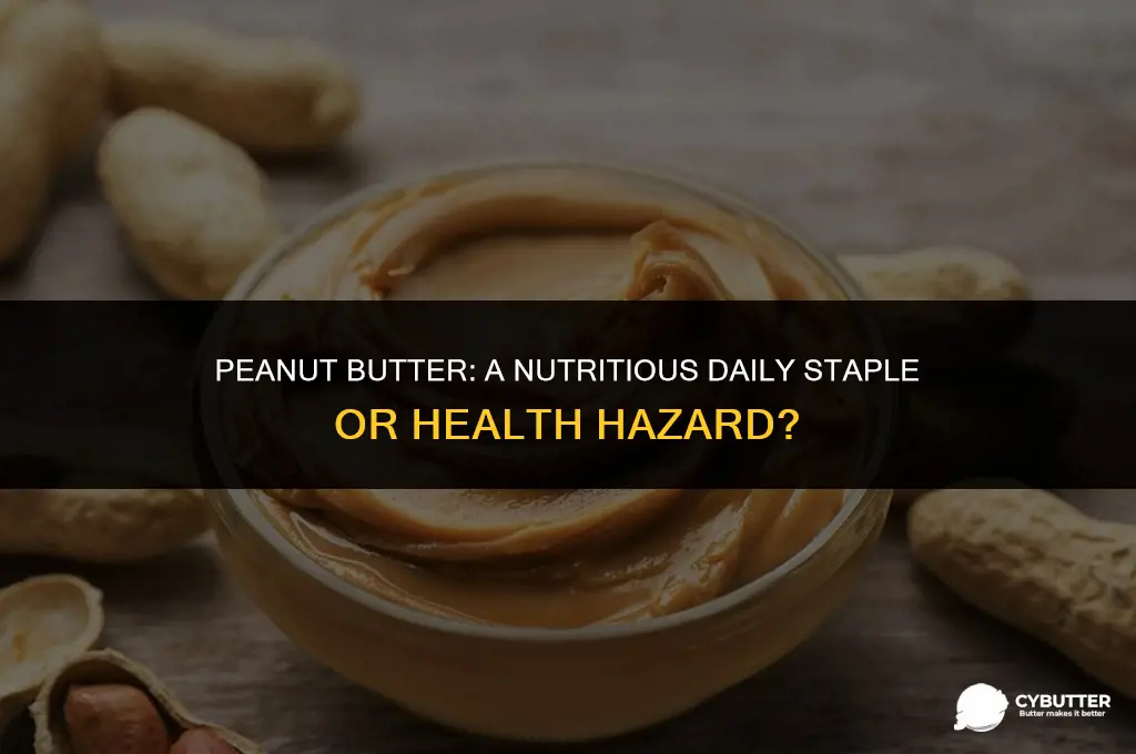is peanut butter healthy to eat every day