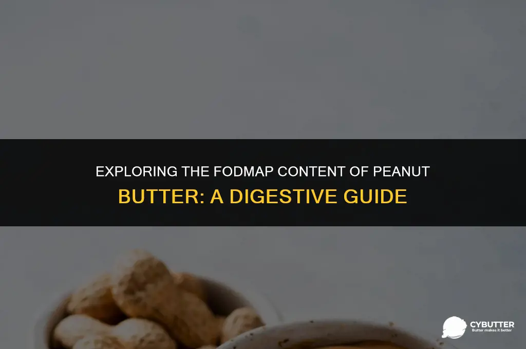 is peanut butter high fodmap
