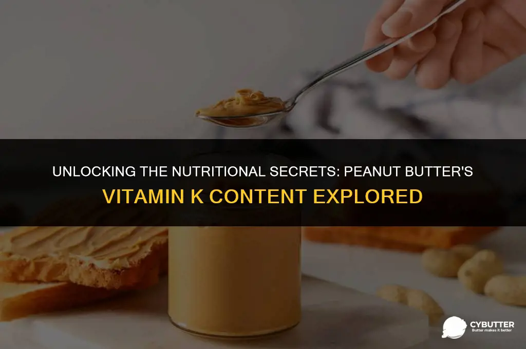 is peanut butter high in vitamin k