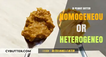 The Surprising Truth About Peanut Butter: Homogeneous or Heterogeneous?
