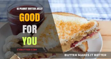 Peanut Butter and Jelly: Nutritional Benefits and Health Impacts Explained